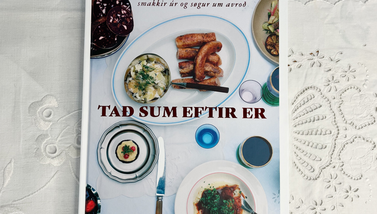 Tað sum eftir er – meira enn ein bók við uppskriftum