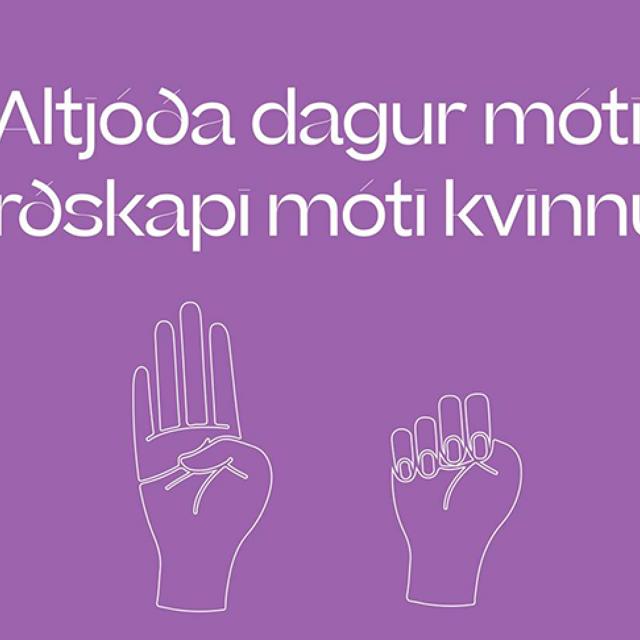 Í dag er altjóða dagur móti harðskapi móti kvinnum