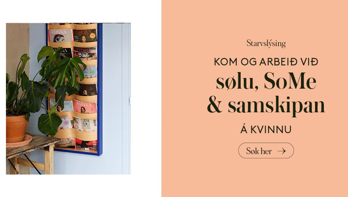 Kom og arbeið við sølu, SoMe og samskipan á Kvinnu